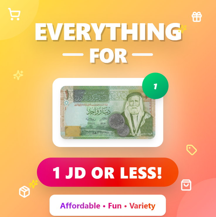 Everything for 1 JD or less!